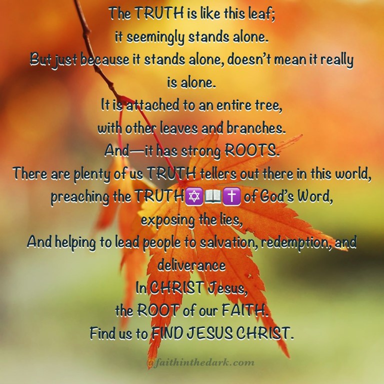Jesus Christ-The Root of Truth in Our Faith – Walking in the Dark with ...